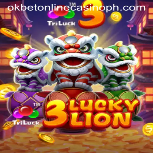 Explore the Exciting World of 3LUCKYLION at Okbet Online Casino
