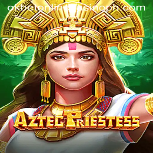 Discover the Mysteries of AztecPriestess at Okbet Online Casino