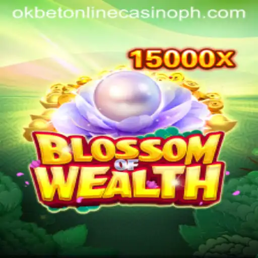 Explore the Fascinating World of BlossomofWealth at Okbet Online Casino