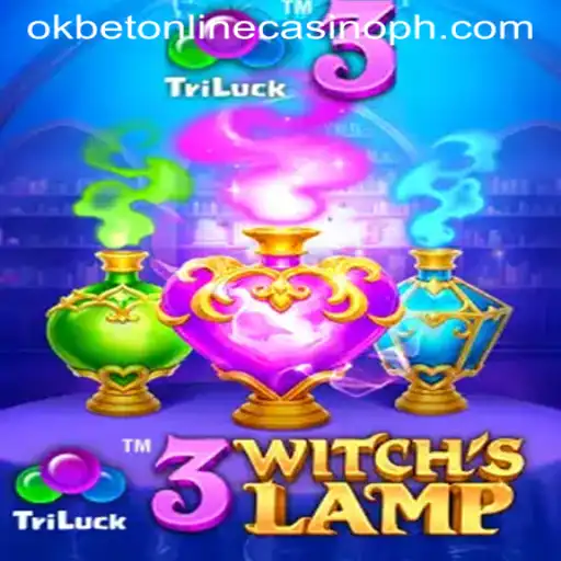 Discover the Magic of 3WitchsLamp: An Exciting Journey in OKBET Online Casino