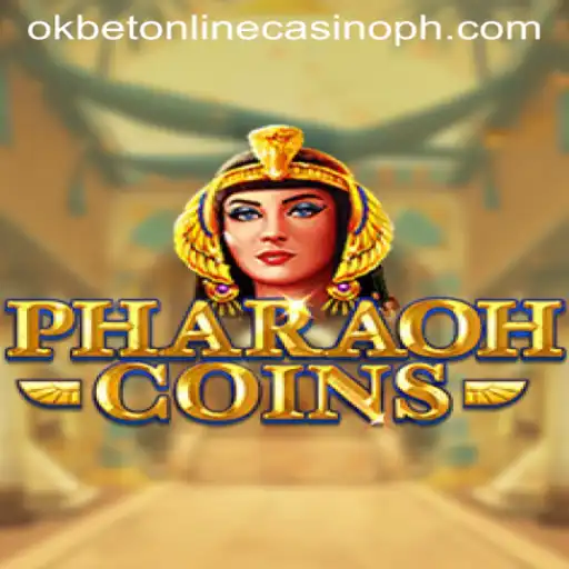 Discover the Enchanting World of PharaohCoins at OKBet Online Casino