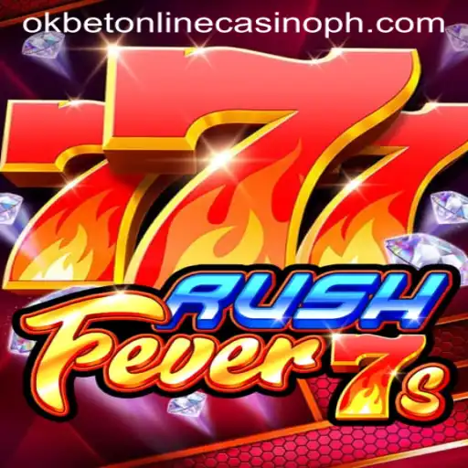 Discover the Excitement of RushFever7s at Okbet Online Casino