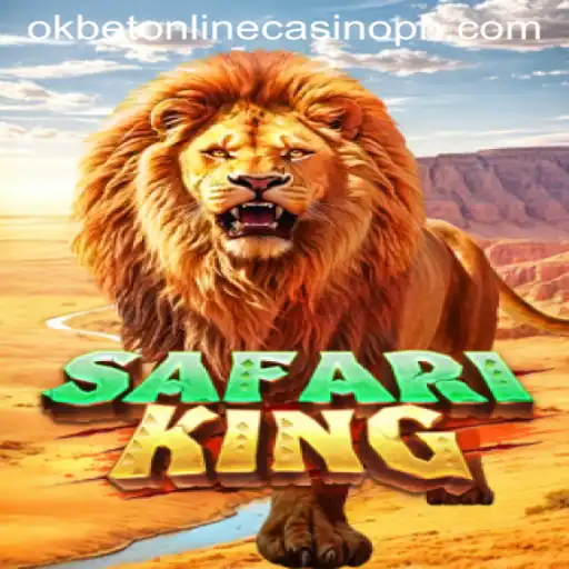 Explore the Thrills of SafariKing at OKBET Online Casino