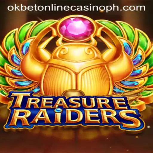 Unveiling TREASURERAIDERS: The Latest Sensation in Okbet Online Casino