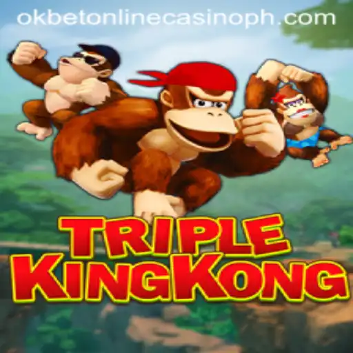 Discover the Excitement of TripleKingKong at Okbet Online Casino