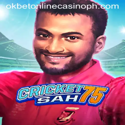 Exploring the Exciting World of CricketSah75 with Okbet Online Casino
