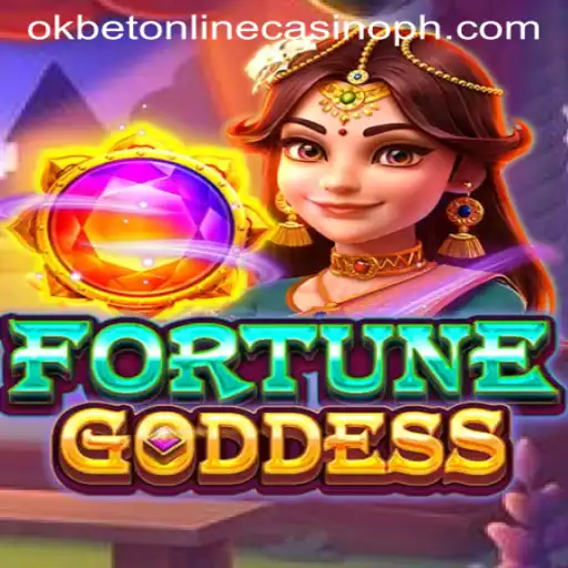 Exploring the Thrills of FORTUNEGODDESS at Okbet Online Casino