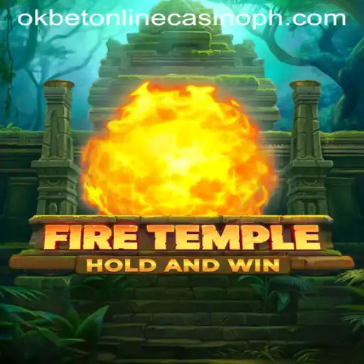 Exploring FireTemple: A Thrilling Adventure in OKBet Online Casino