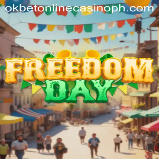 FreedomDay: A Revolutionary Adventure for Casino Enthusiasts