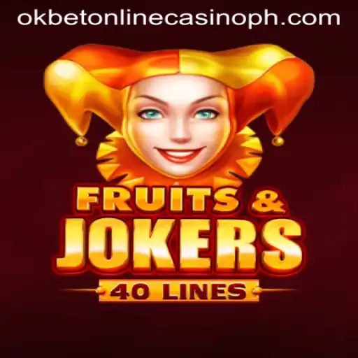 Exploring the Excitement of FruitsAndJokers40 at Okbet Online Casino