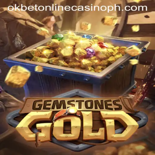 GemstonesGold: Unveiling the Treasures in Okbet Online Casino