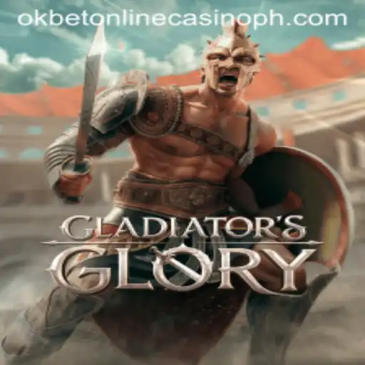 Experience the Thrilling World of 'GladiatorsGlory' at Okbet Online Casino