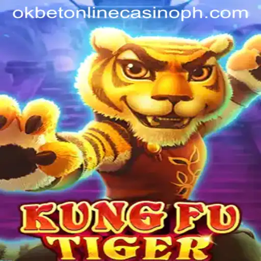 Exploring KungFuTiger: An Exciting Addition to Okbet Online Casino