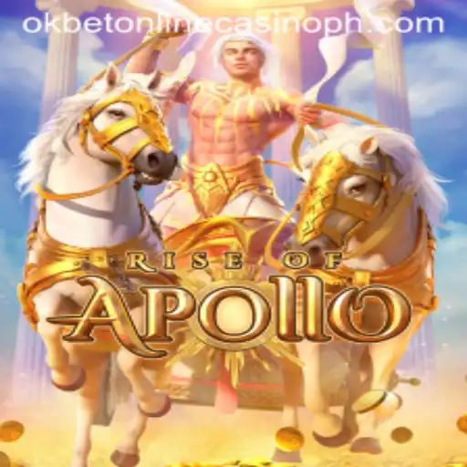 The Thrilling World of Rise of Apollo in Okbet Online Casino