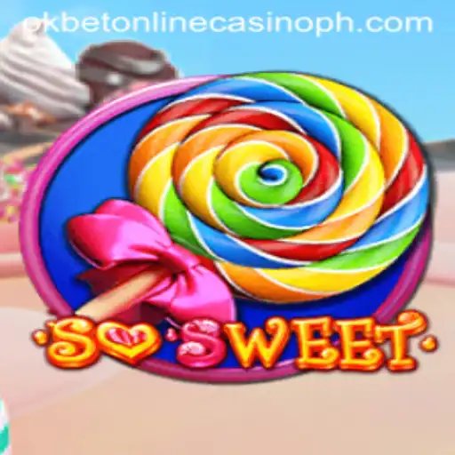 Exploring the Delightful World of SoSweet in the Okbet Online Casino