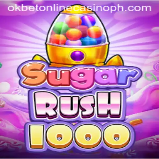 Exciting Adventures in SugarRush1000 at Okbet Online Casino