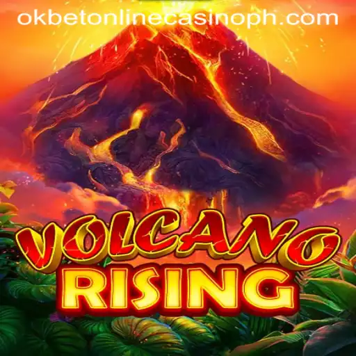 VolcanoRising: Unleash the Thrill at OkBet Online Casino