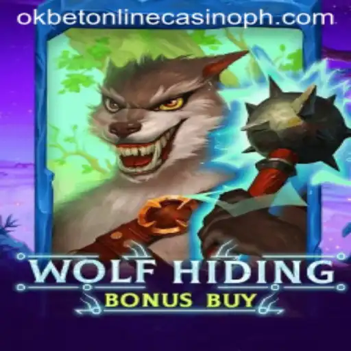 Experience the Thrill of WolfHidingBonusBuy at OKBET Online Casino